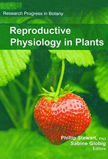 Reproductive Physiology in Plants, Paperback / softback Book
