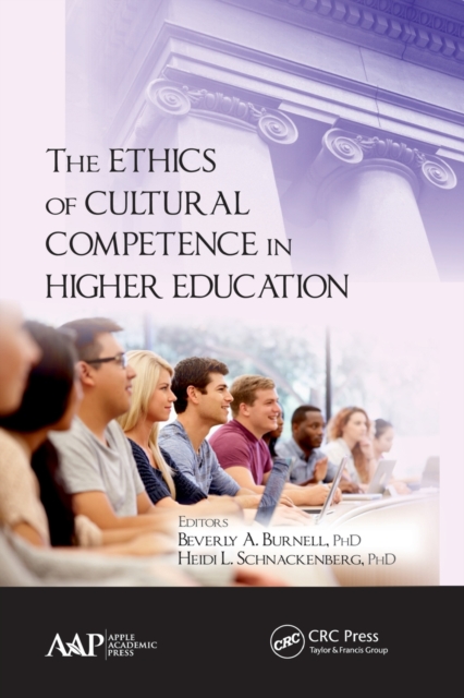 The Ethics of Cultural Competence in Higher Education, Paperback / softback Book