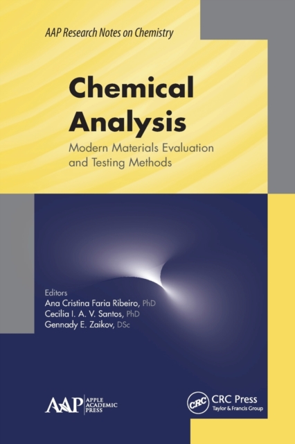 Chemical Analysis : Modern Materials Evaluation and Testing Methods, Paperback / softback Book
