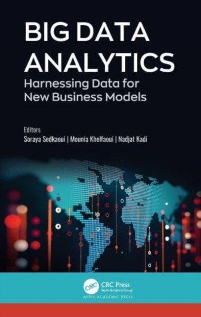 Big Data Analytics : Harnessing Data for New Business Models, Paperback / softback Book