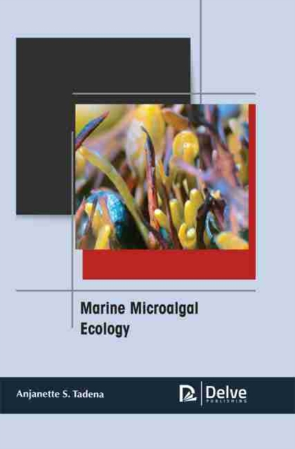 Marine Microalgal ecology, PDF eBook
