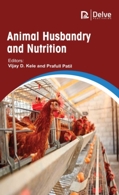 Animal Husbandry and Nutrition, Hardback Book