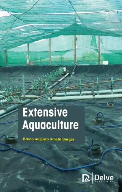Extensive Aquaculture, Hardback Book