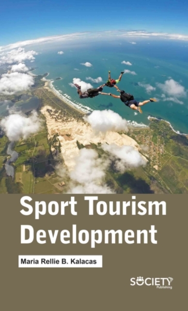 Sport Tourism Development, Hardback Book