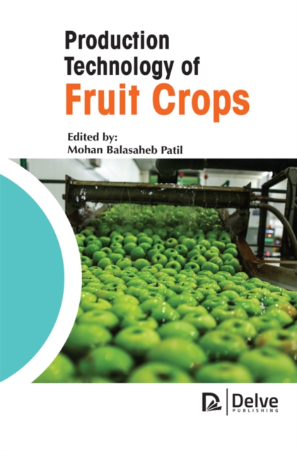 Production Technology of Fruit Crops, PDF eBook