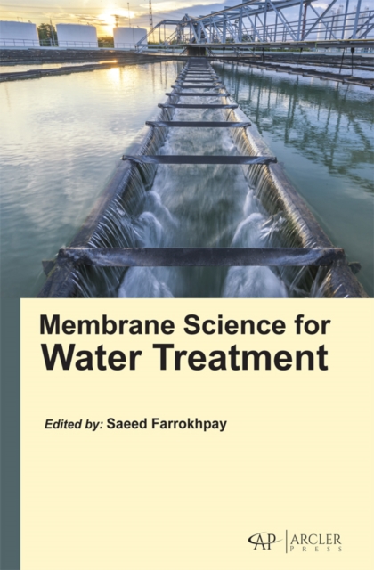 Membrane Science for Water Treatment, PDF eBook