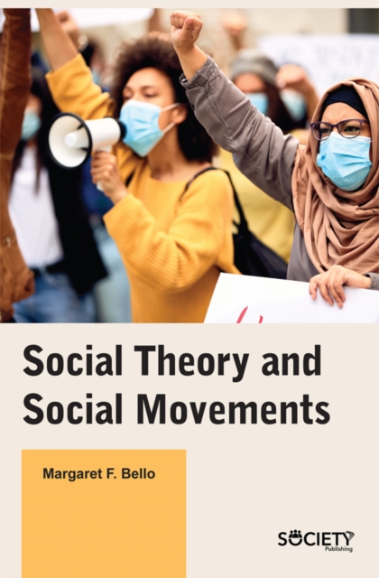 Social Theory and Social Movements, PDF eBook