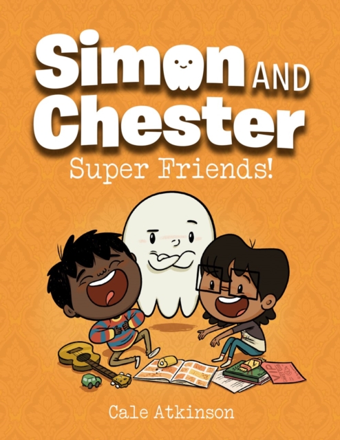 Super Friends (simon And Chester Book #4), Paperback / softback Book