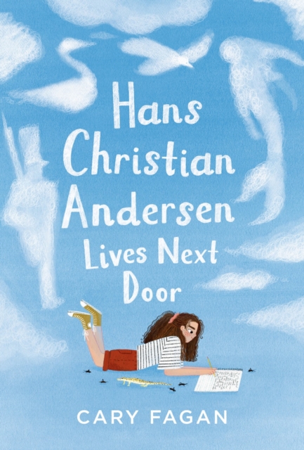 Hans Christian Andersen Lives Next Door, Hardback Book