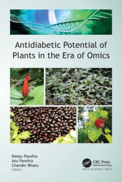 Antidiabetic Potential of Plants in the Era of Omics, Hardback Book