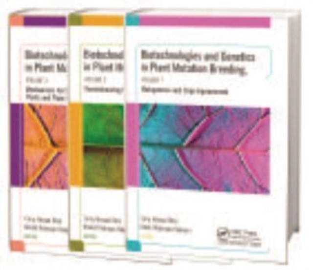 Biotechnologies and Genetics in Plant Mutation Breeding : 3-volume set, Mixed media product Book