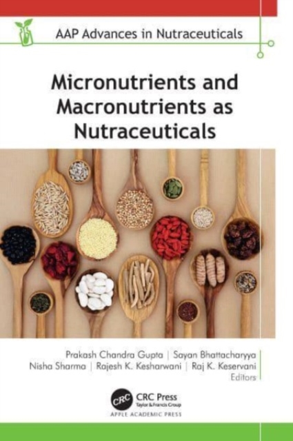 Micronutrients and Macronutrients as Nutraceuticals, Hardback Book