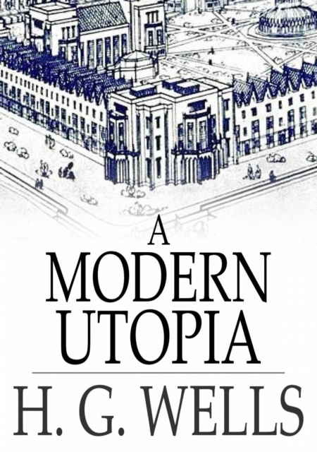 A Modern Utopia, EPUB eBook