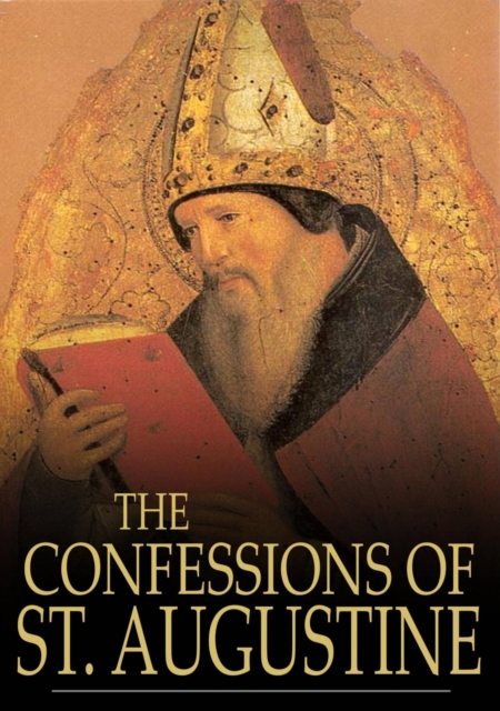 The Confessions of St. Augustine, EPUB eBook