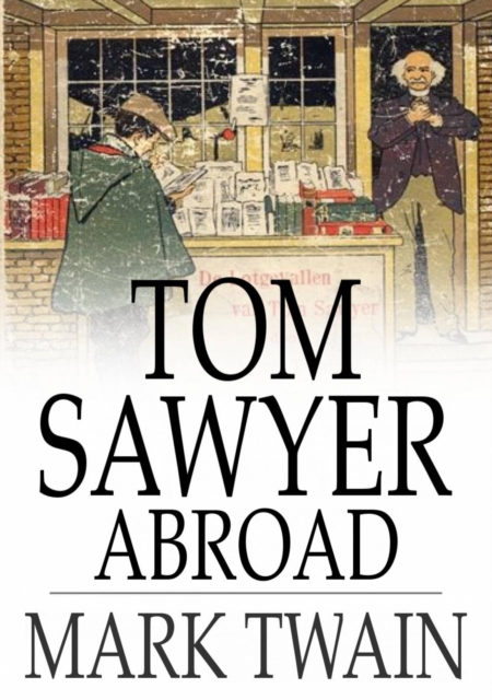 Tom Sawyer Abroad, EPUB eBook