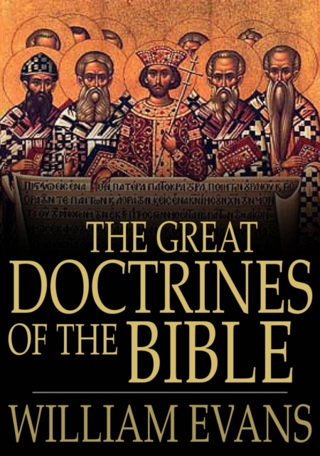 The Great Doctrines of the Bible, EPUB eBook