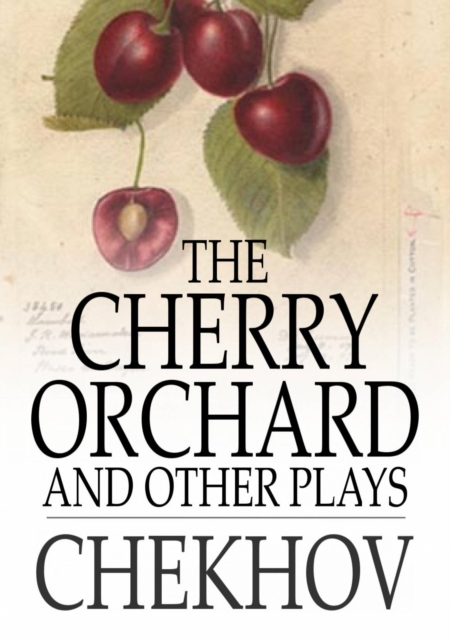 The Cherry Orchard, and Other Plays, EPUB eBook