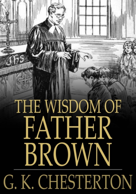 The Wisdom of Father Brown, EPUB eBook
