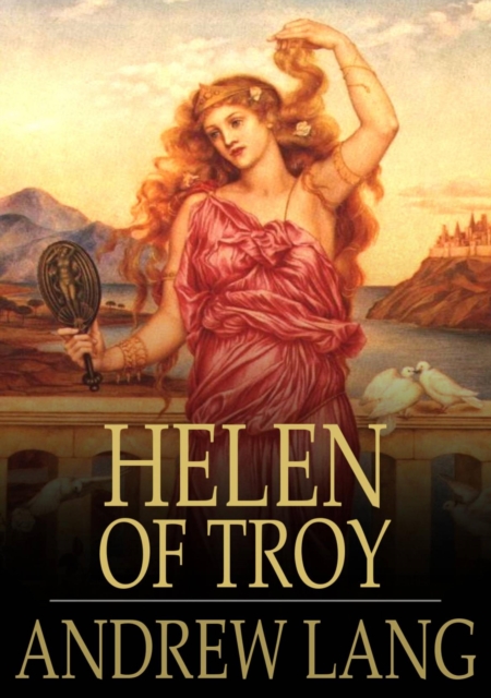 Helen of Troy, EPUB eBook