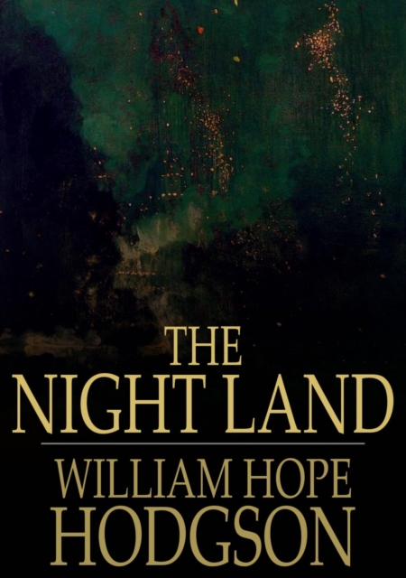 The Night Land, EPUB eBook