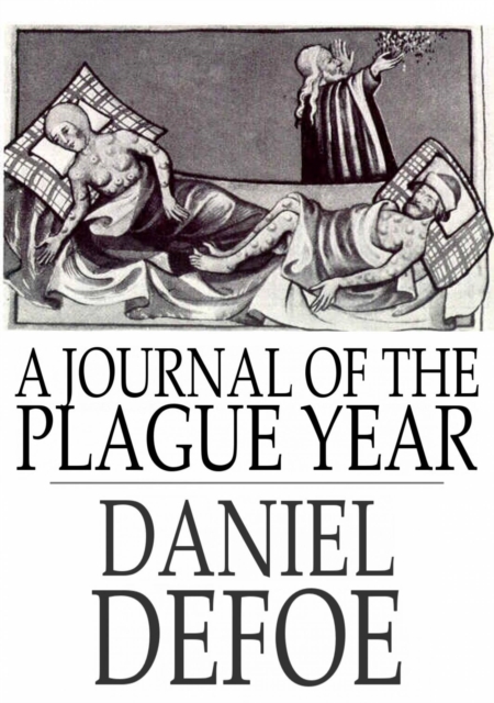 A Journal of the Plague Year, EPUB eBook