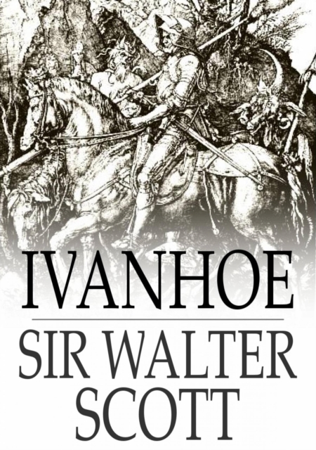 Ivanhoe : A Romance, EPUB eBook