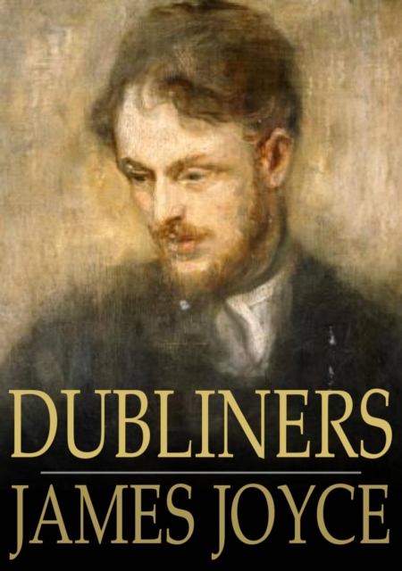 Dubliners : And Chamber Music, EPUB eBook