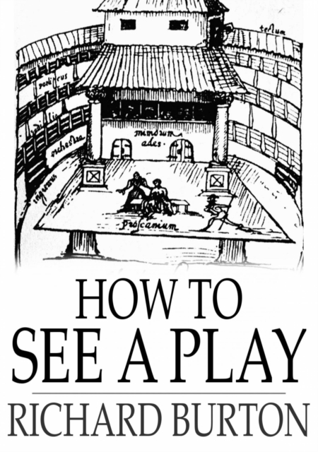 How to See a Play, EPUB eBook