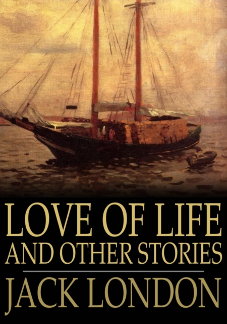Love of Life and Other Stories, EPUB eBook