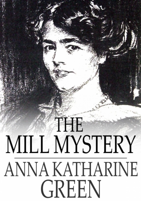 The Mill Mystery, EPUB eBook