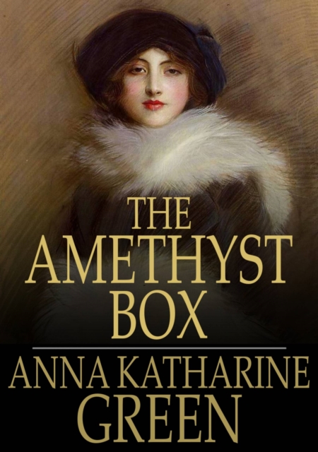 The Amethyst Box : And Other Stories, EPUB eBook
