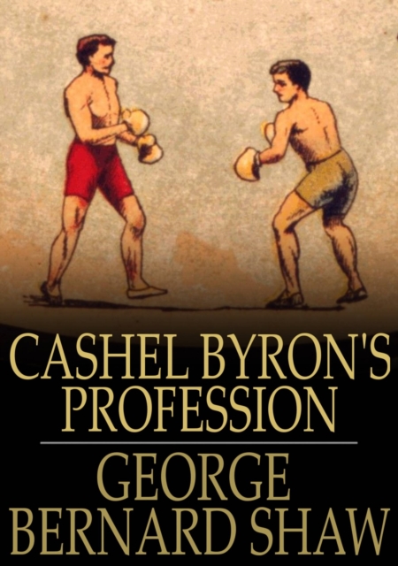 Cashel Byron's Profession, EPUB eBook