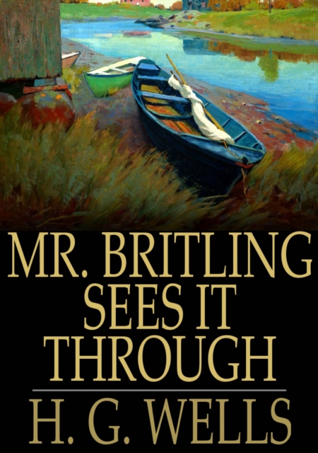 Mr. Britling Sees it Through, EPUB eBook