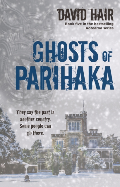 Ghosts of Parihaka, EPUB eBook