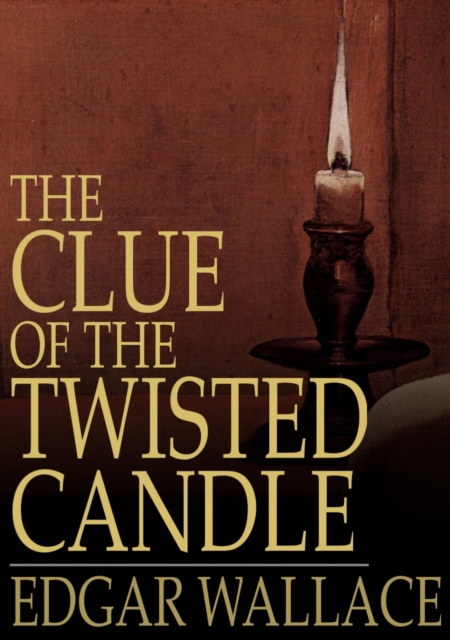 The Clue of the Twisted Candle, EPUB eBook
