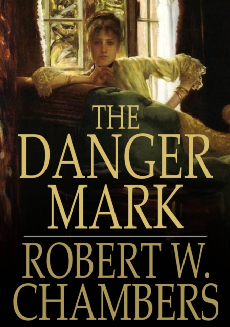 The Danger Mark, EPUB eBook