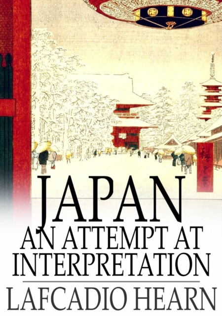 Japan : An Attempt at Interpretation, EPUB eBook