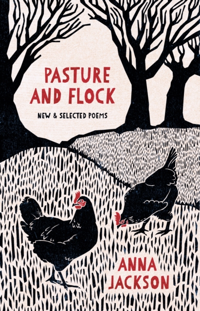 Pasture and Flock: New and Selected Poems, EPUB eBook