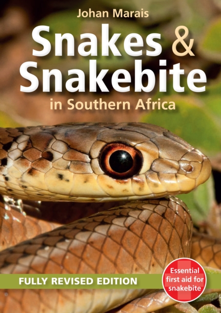 Snakes & Snakebite in Southern Africa, PDF eBook