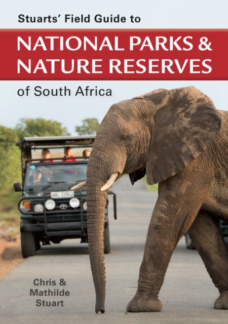 Stuarts' Field Guide to National Parks & Nature Reserves of SA, EPUB eBook