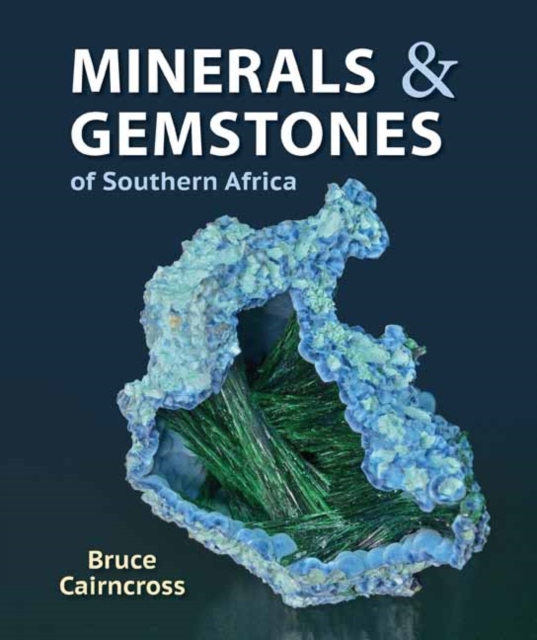 Minerals and Gemstones of Southern Africa, Paperback / softback Book