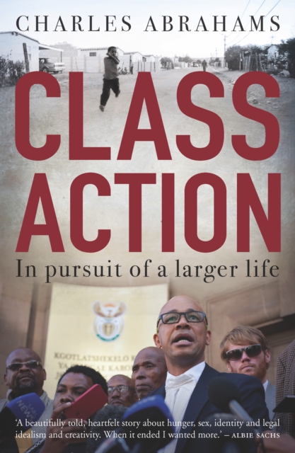 Class Action : In Pursuit of a Larger Life, EPUB eBook