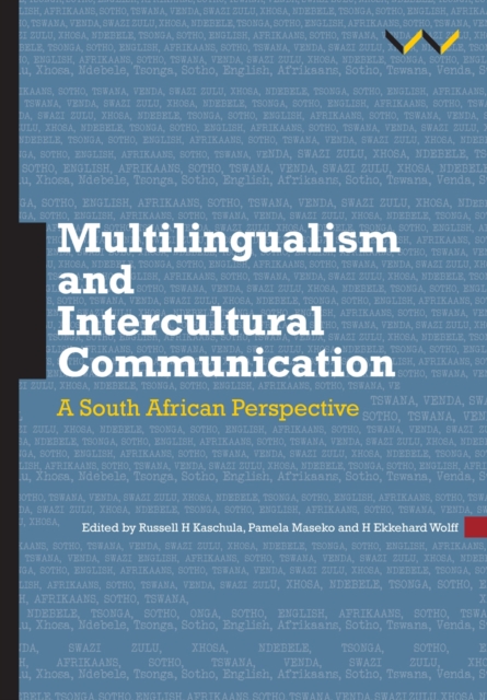 Multilingualism and Intercultural Communication : A South African perspective, Paperback / softback Book