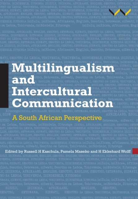Multilingualism and Intercultural Communication : A South African perspective, PDF eBook