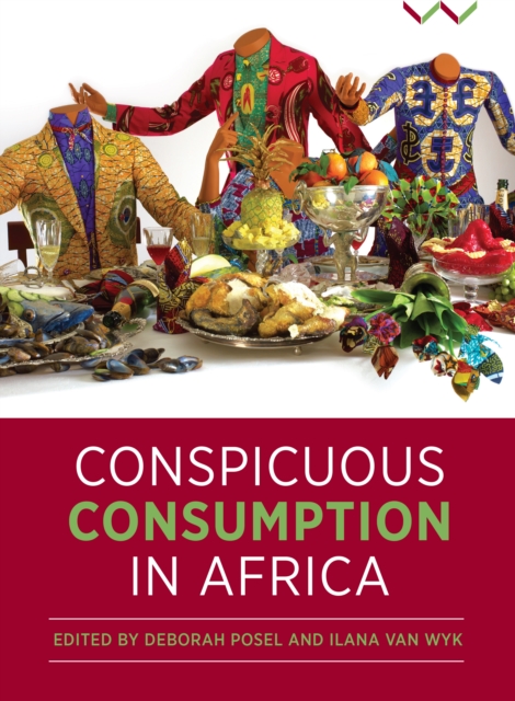 Conspicuous Consumption in Africa, PDF eBook