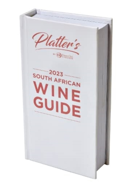 Platter's South African Wine Guide 2023, Hardback Book