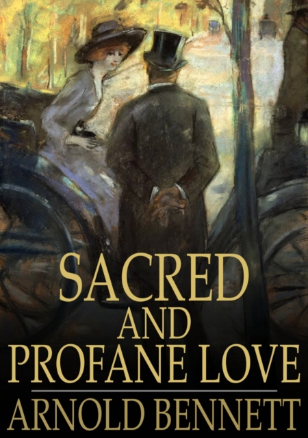 Sacred and Profane Love, EPUB eBook