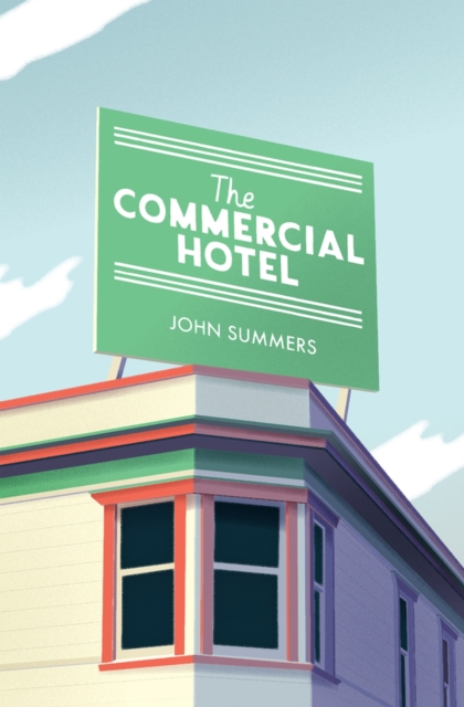 The Commercial Hotel, Paperback / softback Book