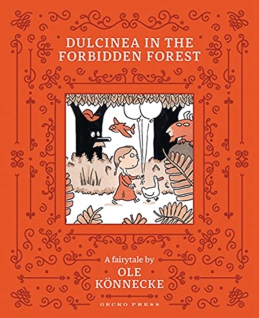 Dulcinea in the Forbidden Forest, Hardback Book