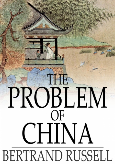 The Problem of China, EPUB eBook